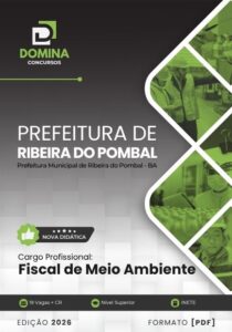 Apostila Fiscal de Meio Ambiente: Guia Essencial para Ribeira do Pombal BA 2026