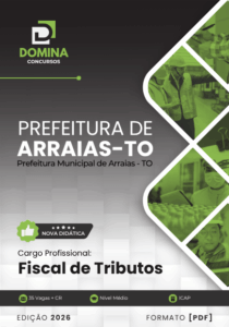 Apostila Fiscal de Tributos 2026 – Arraias TO: Guia Completo e Atualizado