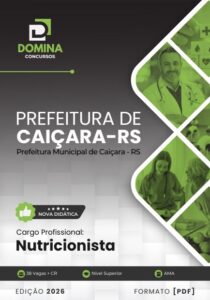 Apostila Nutricionista Caiçara RS 2026: Diretrizes e Práticas para Profissionais
