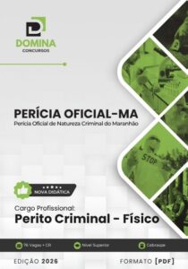 Apostila Perícia Oficial MA 2027: Guia Completo para Peritos Criminais Físicos