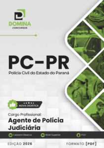 Apostila Polícia Civil PC PR 2026: Preparação para Agente de Polícia Judiciária
