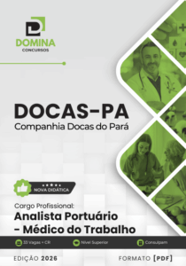 Apostila Profissional: Analista Portuário e Médico do Trabalho – Companhia Docas PA 2026