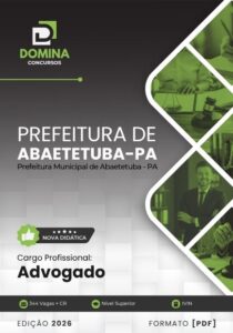 Apostila Profissional para Advogados em Abaetetuba, PA – Edição 2026