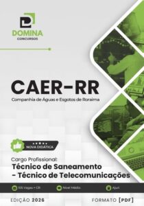 Apostila Técnico de Telecomunicações CAER RR 2026: Guia Completo e Atualizado