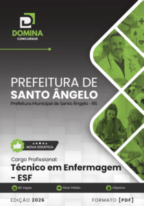 Apostila Técnico em Enfermagem – ESF Santo Ângelo RS 2026: Conteúdos e Diretrizes.