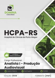 Apostila de Formação para Analista de Produção Audiovisual – HCPA RS 2026
