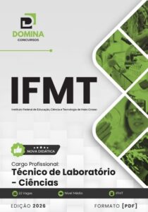 Apostila de Técnico em Laboratório de Ciências – IFMT 2026: Conteúdos e Diretrizes