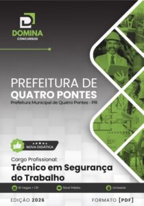 Apostila de Técnico em Segurança do Trabalho – Quatro Pontes PR 2026