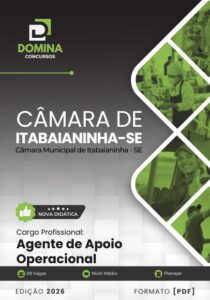 Apostila do Agente de Apoio Operacional – Câmara Municipal de Itabaianinha SE 2026