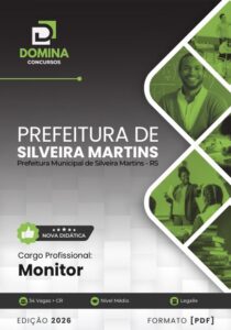 Apostila do Monitor: Guia Completo para o Município de Silveira Martins – RS 2026