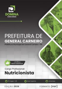 Apostila do Nutricionista em General Carneiro PR: Diretrizes 2026