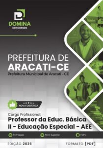 Apostila do Professor de Educação Especial – Aracati CE 2026: Diretrizes e Recursos