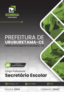Apostila do Secretário Escolar: Uruburetama – CE 2026 – Guia Completo e Atualizado