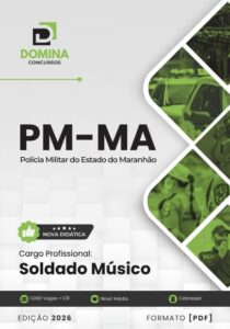 Apostila do Soldado Músico da PM AM: Preparação 2026 para Concursos