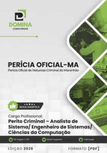 Apostila para Análise de Sistema: Perícia Oficial MA 2027