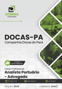 Apostila para Analista Portuário: Advogado da Companhia Docas PA 2026