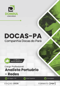 Apostila para Analista Portuário: Redes – Companhia Docas PA 2026