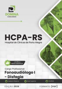 Apostila para Fonoaudiólogos: Abordagem da Disfagia no HCPA-RS 2026