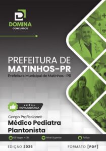 Apostila para Médico Pediatra Plantonista em Matinhos – PR 2026: Guia Completo