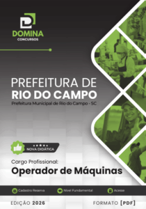 Conquiste sua Carreira: Apostila Operador de Máquinas Rio do Campo SC 2026!