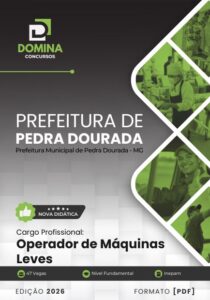 Descubra Tudo Sobre a Apostila para Operador de Máquinas Leves em Pedra Dourada MG 2026!