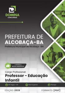 Descubra a Apostila do Professor de Educação Infantil: Alcobaça-BA 2026!
