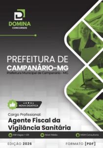 Descubra o que esperar da Apostila Agente Fiscal Vigilância Sanitária Campanário MG 2026!