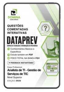 Domine 1250 Questões Comentadas para Analista de TI na Gestão de Serviços DATAPREV!