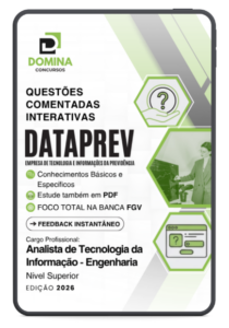 Domine 1250 Questões Comentadas para Analista de Tecnologia da Informação na DATAPREV!