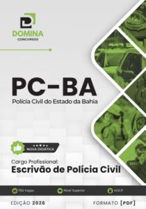 Domine a Apostila Escrivão de Polícia Civil PC BA 2026: Seu Guia para o Sucesso!