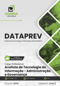 Domine a Apostila de Analista de TI: Administração e Governança DATAPREV 2026!