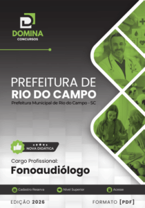 Domine a Fonoaudiologia: Apostila Exclusiva para Profissionais de Rio do Campo SC 2026!