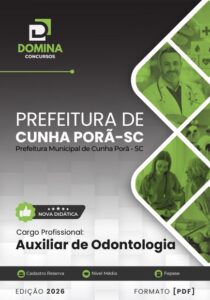 Domine a Odontologia em Cunha Porã SC: Apostila Completa para 2026!