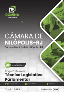 Domine a Pós-Graduação em Técnico Legislativo: Apostila Câmara Nilópolis RJ 2026