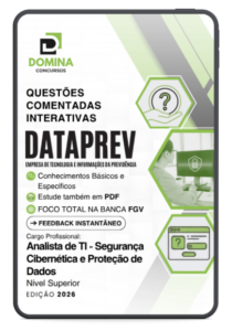 Domine a Segurança Cibernética: 1250 Questões Comentadas para Analistas DATAPREV