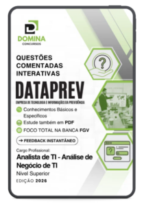 Domine o Futuro: 1250 Questões Comentadas para Analista de TI na DATAPREV!