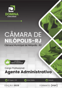 Prepare-se: Apostila Agente Administrativo Câmara Nilópolis RJ 2026 em Detalhes!