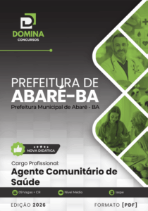 Prepare-se para 2026: Apostila Completa do Agente Comunitário de Saúde de Abaré, BA