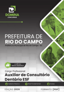 Transforme seu Consultório Dentário: Apostila Auxiliar de Rio do Campo SC 2026