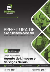 Transforme sua Carreira: Apostila para Agente de Limpeza em São Cristóvão do Sul 2026!