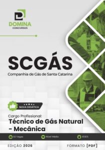 Aposte no Futuro: Apostila Técnico de Gás Natural SCGÁS SC 2026 Transformando Carreiras!
