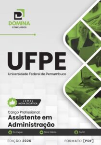 Apostila 2027: Assistente em Administração – UFPE | Guia Completo e Atualizado