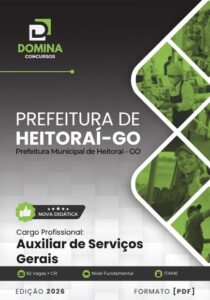 Apostila Completa para Auxiliar de Serviços Gerais – Heitoraí GO 2026