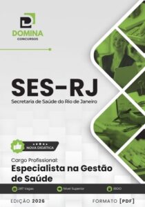 Apostila Especialista na Gestão de Saúde SES RJ 2026: Seu Guia para o Sucesso!