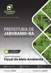 Apostila Fiscal de Meio Ambiente em Jaborandi-BA: Guia Completo 2026