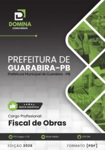 Apostila Fiscal de Obras: Diretrizes para Guarabira, PB – Edição 2026