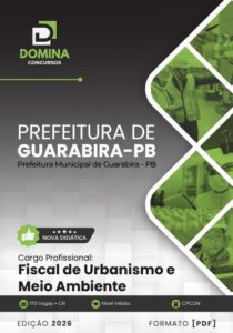 Apostila Fiscal de Urbanismo e Meio Ambiente: Guarabira-PB 2026 – Guia Completo