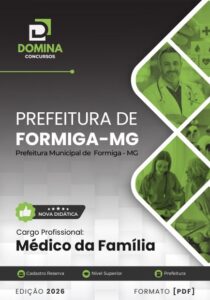 Apostila Médico da Família Formiga MG 2026: Descubra Inovações e Conhecimentos!
