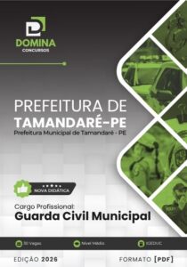 Apostila Preparatória Guarda Civil Municipal Tamandaré PE: Concurso 2026
