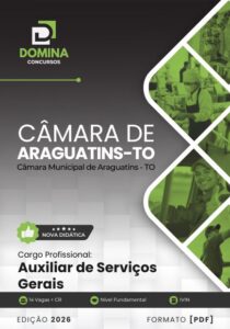 Apostila Profissional: Auxiliar de Serviços Gerais – Câmara de Araguatins TO 2026